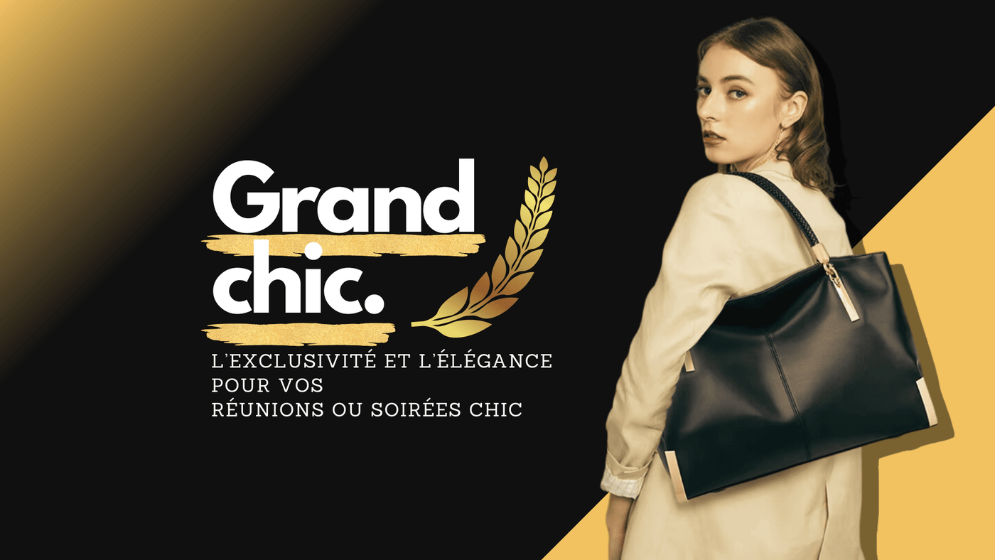 Gamme Grand chic